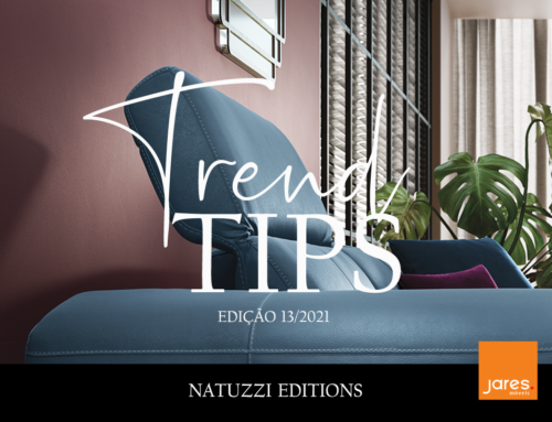 TREND TIPS – Natuzzi Editions